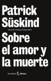 Sobre el amor y la muerte