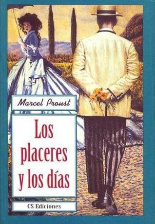 Los Placeres y los Días