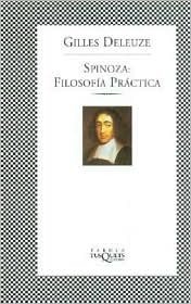 Spinoza: Filosofía práctica