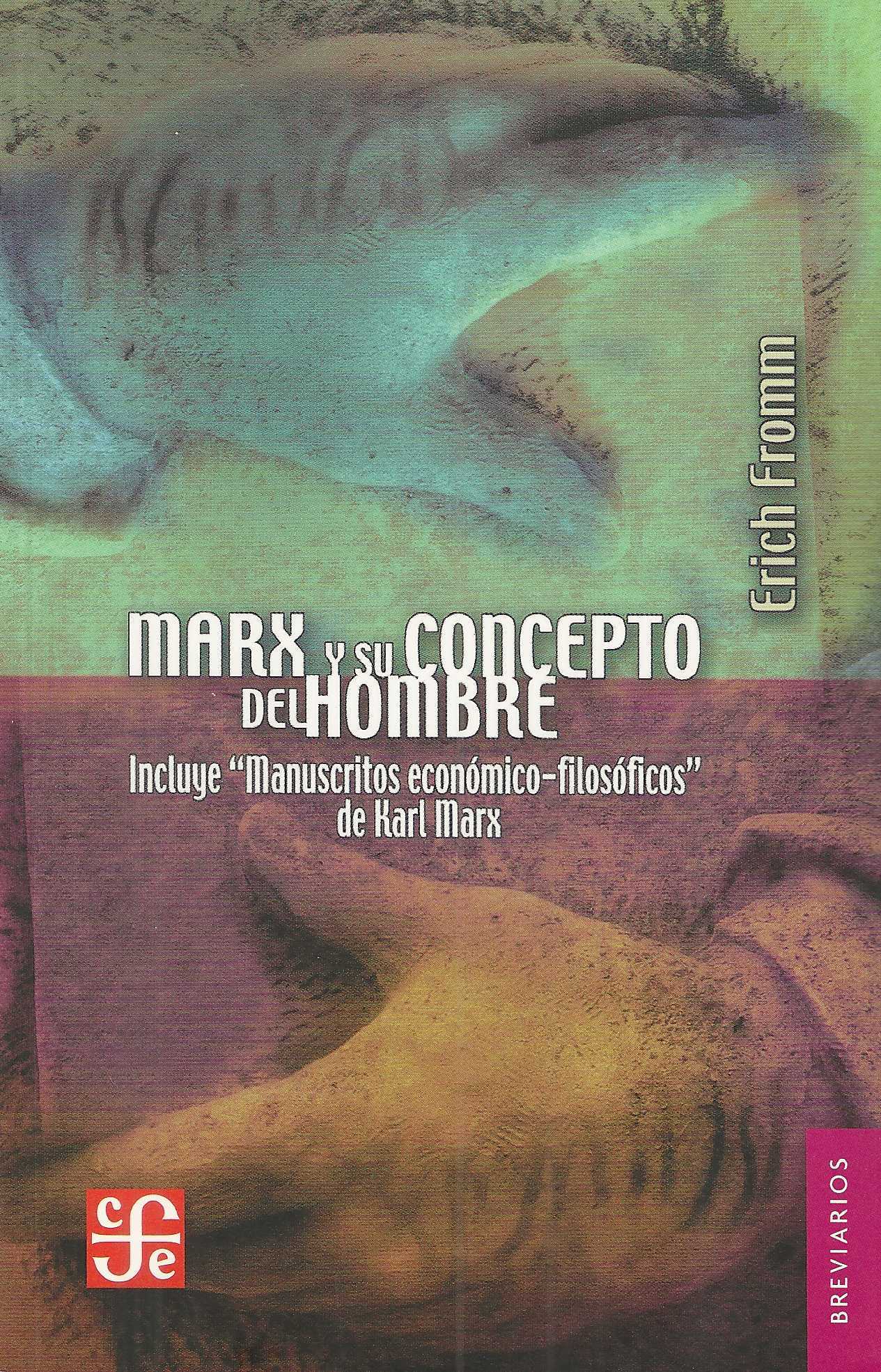 Marx y su concepto del hombre