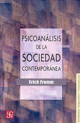 Psicoanálisis de la sociedad contemporánea