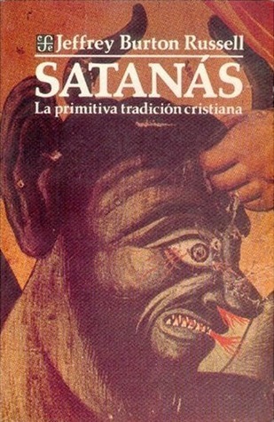 Satanás. La primitiva tradición cristiana