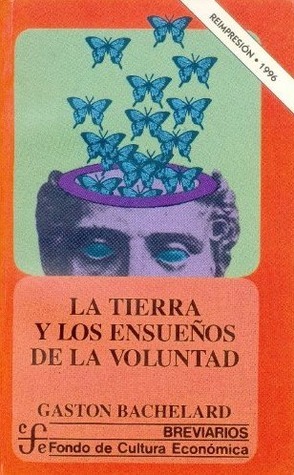 La tierra y los ensueños de la voluntad