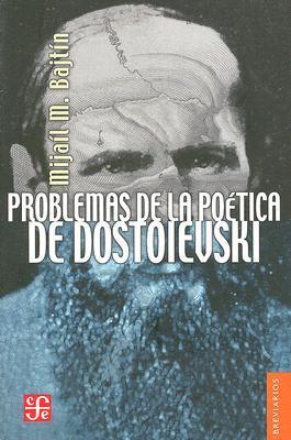 Problemas de la poética de Dostoievski