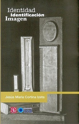 Identidad, identificación, imagen