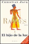 Ramses El Hijo de la Luz