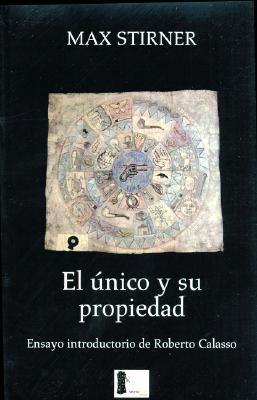 El único y su propiedad
