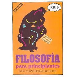 Filosofía para principiantes: de Platón hasta hace rato
