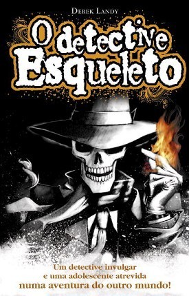 O Detetive Esqueleto