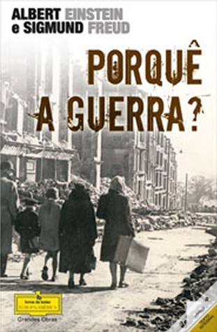 Porquê a Guerra?