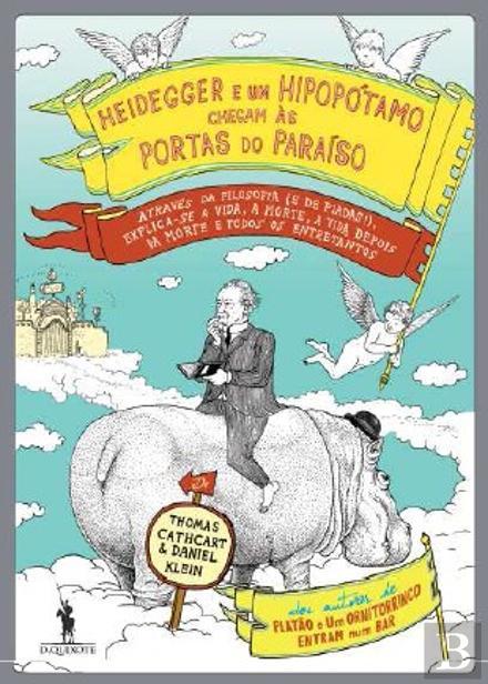 Heidegger e um Hipopótamo Chegam às Portas do Paraíso