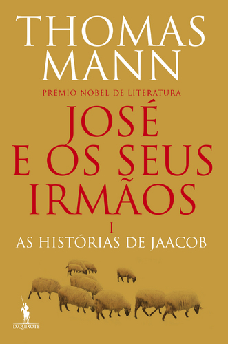 José e os Seus Irmãos, Vol. I: As Histórias de Jaacob