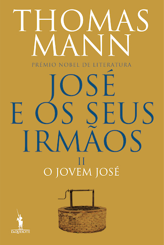 José e os Seus Irmãos, Vol. II: O Jovem José