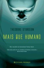 Mais Que Humano