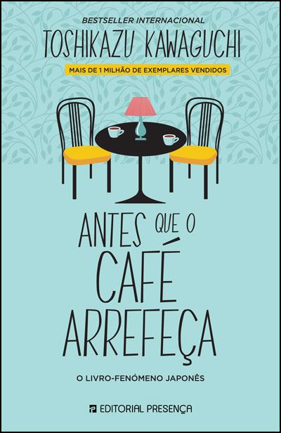 Antes que o Café Arrefeça