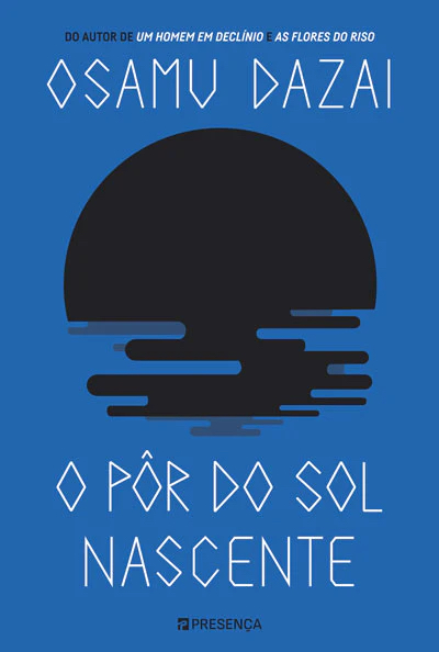 O Pôr do Sol Nascente