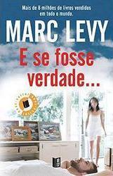E se Fosse Verdade...