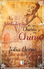 As Atribulações de um Chinês na China