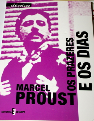 Os prazeres e os dias