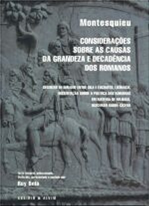 Considerações sobre as Causas da Grandeza e Decadência dos Romanos