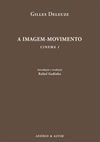 A Imagem-Movimento: Cinema 1
