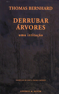 Derrubar Árvores - uma irritação