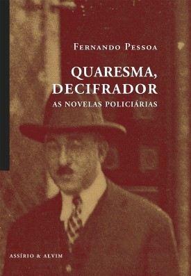 Quaresma, decifrador: as novelas policiárias