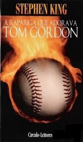 A Rapariga que Adorava Tom Gordon