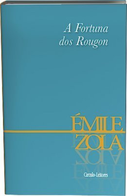 A Fortuna dos Rougon
