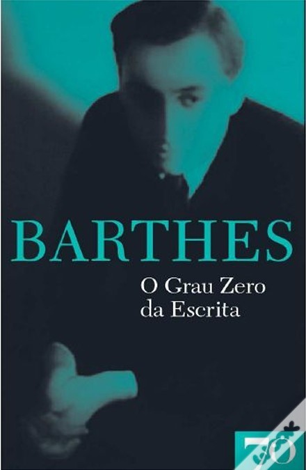 O Grau Zero da Escrita