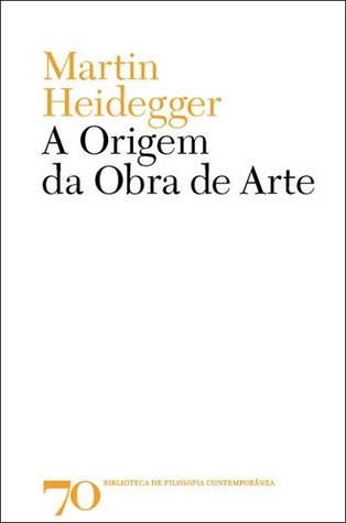 A Origem da Obra de Arte