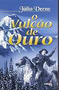 O Vulcão de Ouro