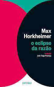 O Eclipse da Razão