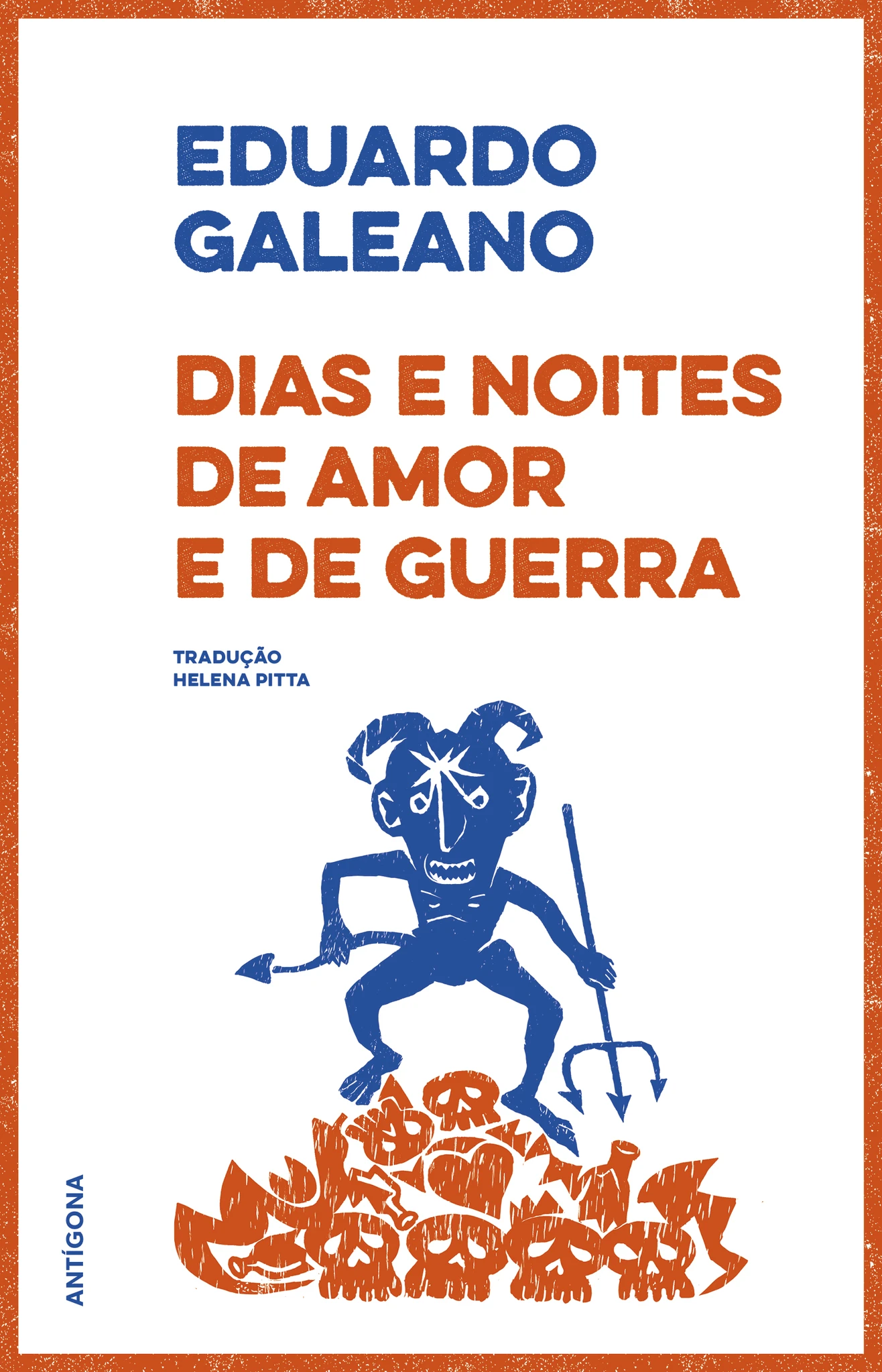 Dias e Noites de Amor e de Guerra