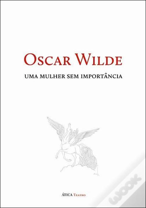 Uma Mulher Sem Importância