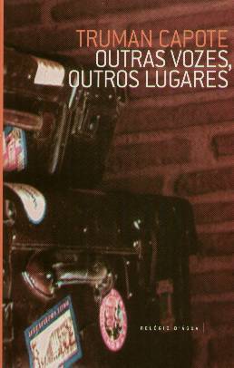 Outras Vozes, Outros Lugares