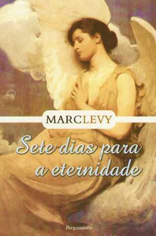 Sete Dias para a Eternidade