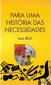 Para Uma História das Necessidades