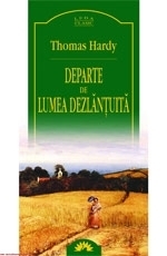 Departe de lumea dezlănţuită