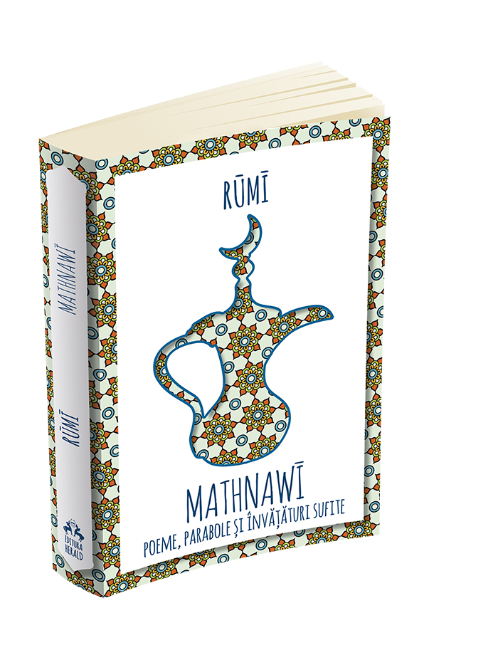 Mathnawi. Poeme, parabole și învățături sufite