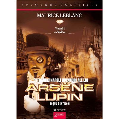 Extraordinarele aventuri ale lui Arsène Lupin, hoțul gentilom