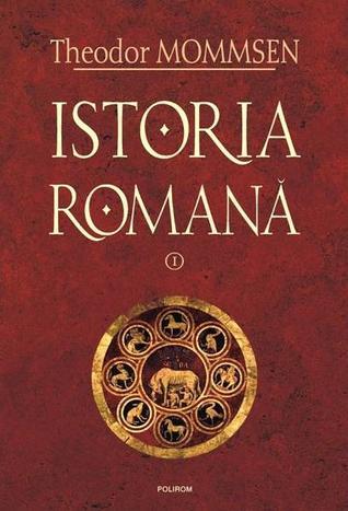 Istoria romana. Volumul I