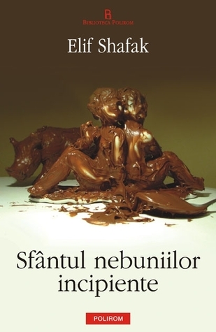 Sfântul nebuniilor incipiente