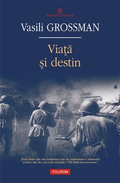 Viaţă şi destin
