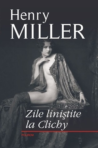 Zile liniştite la Clichy