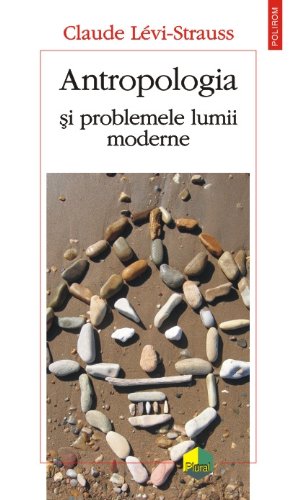 Antropologia si problemele lumii moderne