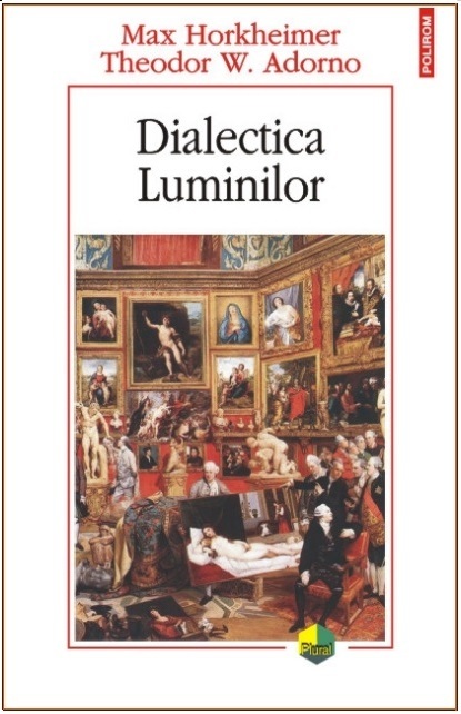Dialectica Luminilor: fragmente filozofice