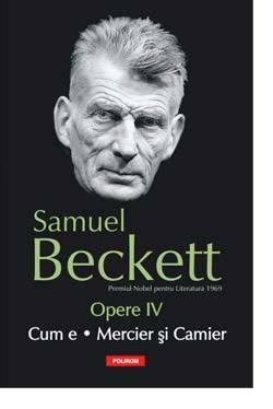 Opere IV: Cum e. Mercier şi Camier