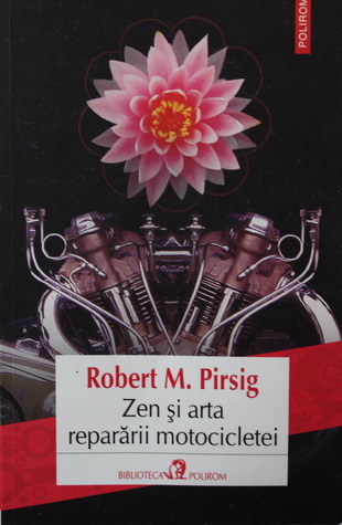 Zen și arta reparării motocicletei