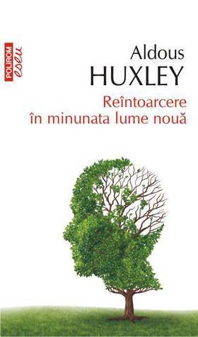 Reîntoarcere în minunata lume nouă